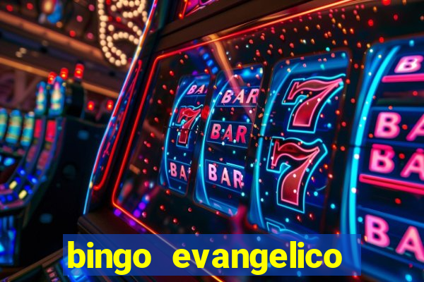 bingo evangelico para imprimir